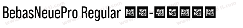 BebasNeuePro Regular 常规字体转换